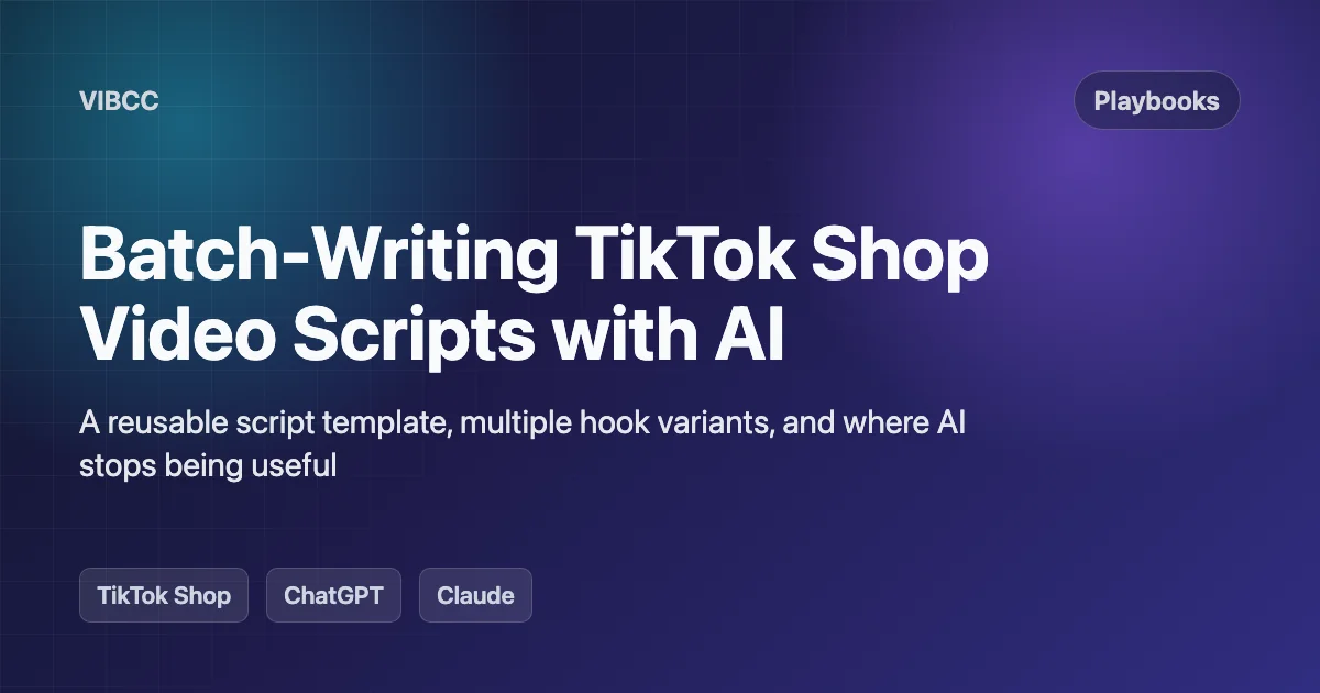 Batch-Writing TikTok Shop Video Scripts with AI